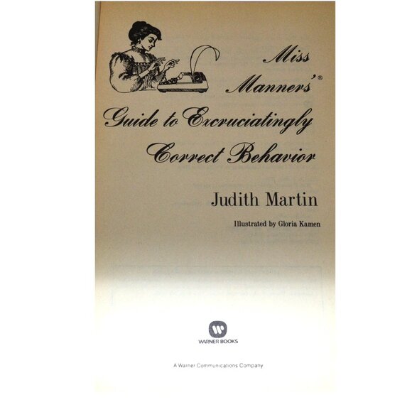 Miss Manners’ Guide to Excruciatingly Correct Behavior Vintage  Etiquette - Picture 5 of 7